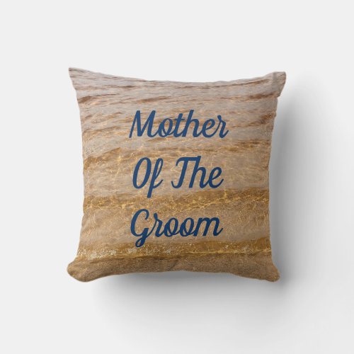 Mother Of The Groom Gift Beach Nautical Waves Cool Throw Pillow
