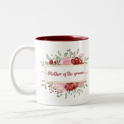 Mother of the Groom Gift Elegant Watercolor Floral Two_Tone Coffee Mug