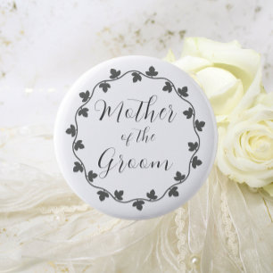 Mother of the Groom Gray Ivy Wreath Wedding Button