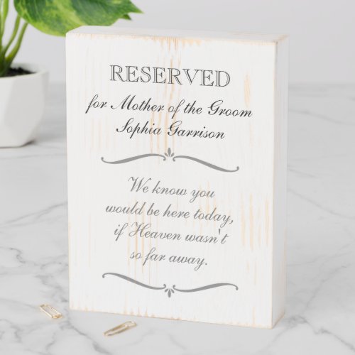 Mother of the Groom Heaven Memorial Wedding Wooden Box Sign