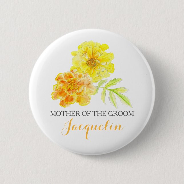 Mother of the groom marigolds art wedding button (Front)