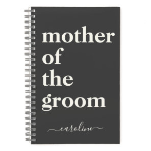 Mother of the Groom Minimalist Modern Custom Black Notebook