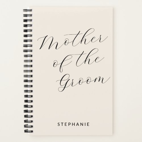 Mother of the Groom Minimalist Personalized Ivory Notebook