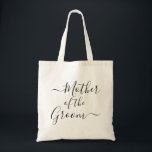 Mother of the Groom modern script wedding party Tote Bag<br><div class="desc">Cool Wedding Slogan Tote bag with "mother of the groom" in beautiful script typography printed across the front. Cute and simple bags in a chic calligraphy script. Makes a great bachelor party or wedding gift for the future mother in law!</div>