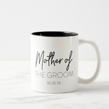 Mother Of The Groom Mug by KarisGraphicDesign at Zazzle
