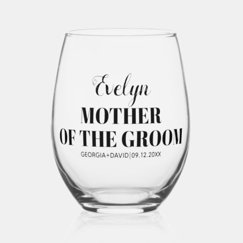 Mother of the groom name black typography wedding stemless wine glass