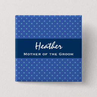 Mother of the Groom Navy Blue Polka Dots Button