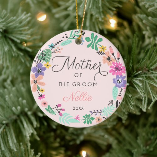Mother Of The Groom Personalized Floral Wreath Ceramic Ornament