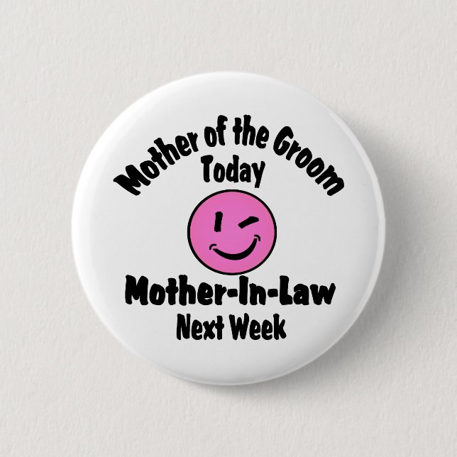 Mother of the Groom Pinback Button (Front)