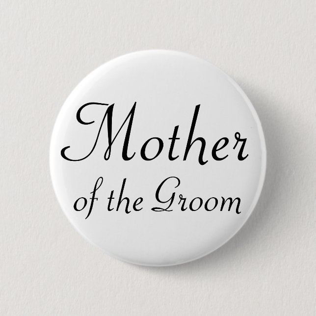Mother of the Groom Pinback Button (Front)