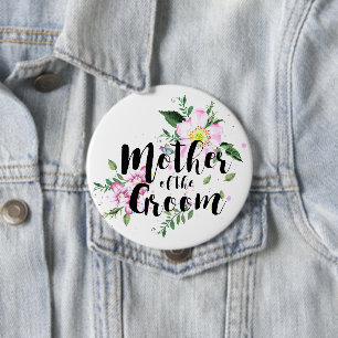 Mother of the Groom Pink Floral Watercolor Wedding Pinback Button