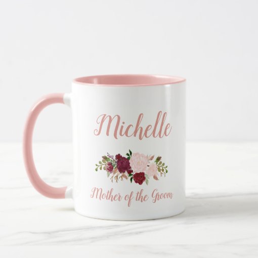 Mother of the Groom Pink Marsala Floral Wedding Mug | Zazzle