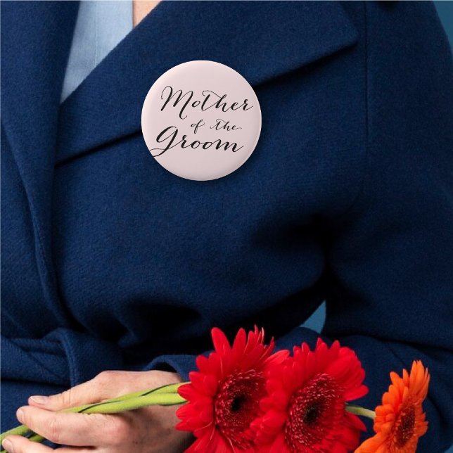 Mother of the Groom Script Wedding Bridal Party Button (MOTHER OF THE GROOM Classic Script Calligraphy Wedding Bridal Party Pin Button @ fatfatin_blue_knot)