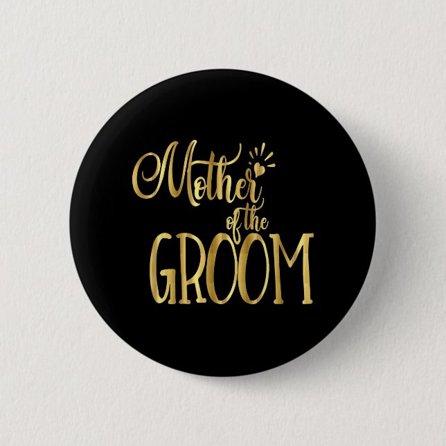 Mother Of The Groom Shirt Wedding Party Bride Gold Button (Front)