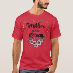 Mother Of The Groom Shower Wedding Day Grooms Mom T-Shirt