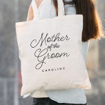 Mother of the Groom Simple Wedding Calligraphy Tote Bag<br><div class="desc">Mother of the Groom Simple Wedding Calligraphy Tote Bag features fun and pretty calligraphy,  along with the mother of the groom's name.</div>