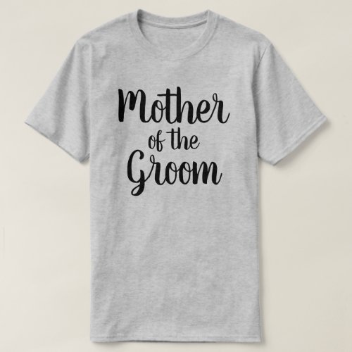 Mother of the Groom T_Shirt