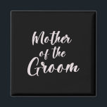 Mother Of The Groom Tee Wedding Team Of Groom Mom  Magnet<br><div class="desc">Mother Of The Groom Tee Wedding Team Of Groom Mom</div>