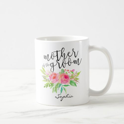 Mother of the GroomWatercolor Floral Personalized Coffee Mug