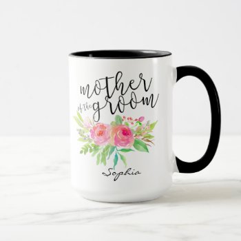 Mother Of The Groom|watercolor Floral Personalized Mug by Precious_Presents at Zazzle