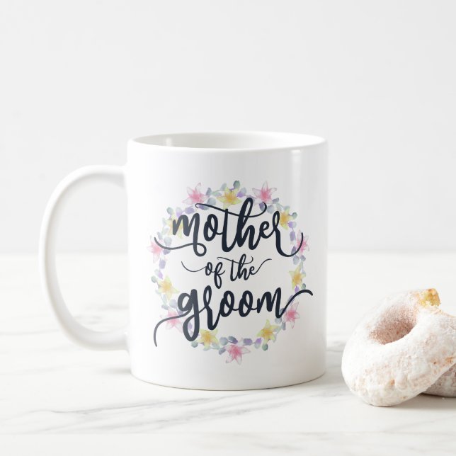 Mother of the Groom Wedding Calligraphy | Mug (With Donut)
