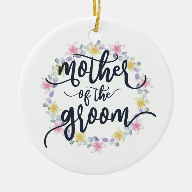 Mother of the Groom Wedding Calligraphy | Ornament (Front)