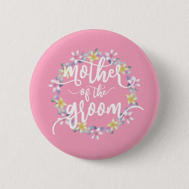 Mother of the Groom Wedding Calligraphy Pin Button (Front)