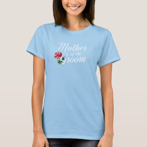 Mother of the Groom Wedding Calligraphy  T_Shirt
