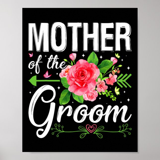 Mother Of The Groom Wedding Engagement Mother's Da Poster (Front)