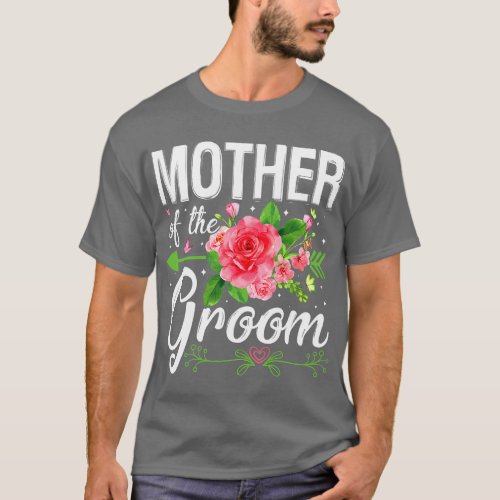 Mother Of The Groom Wedding Engagement Mothers Day T_Shirt
