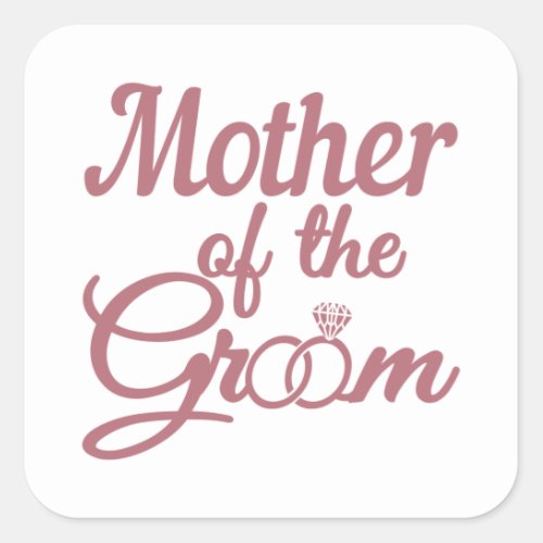 Mother Of The Groom Wedding Family Matching Square Sticker