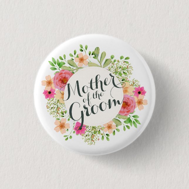 Mother of the Groom Wedding Pin Button (Front)