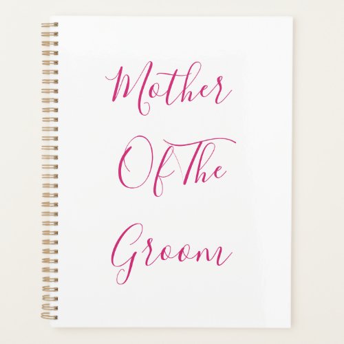 Mother Of The Groom Wedding Pink Simple Gift Favor Planner
