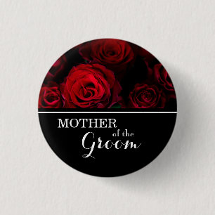 "Mother of The Groom" Wedding Red Roses Button