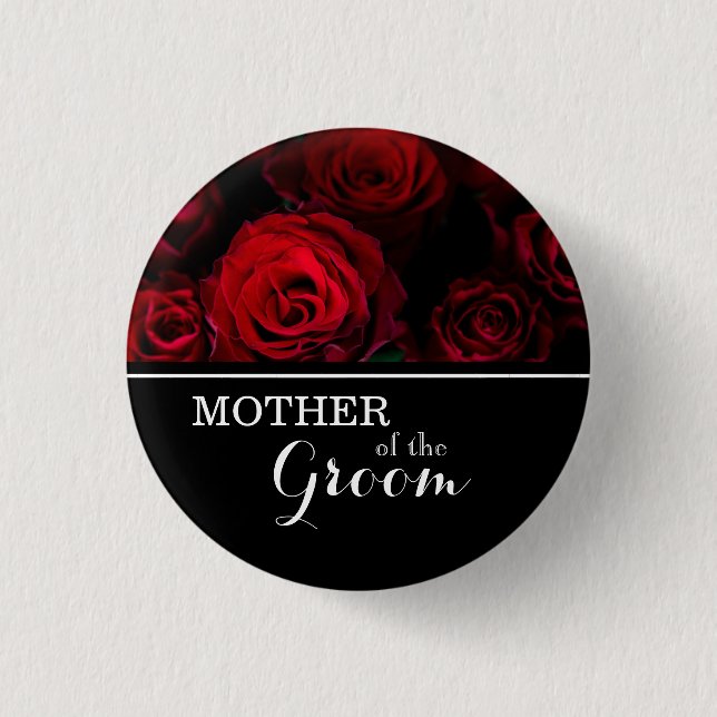 "Mother of The Groom" Wedding Red Roses Button (Front)
