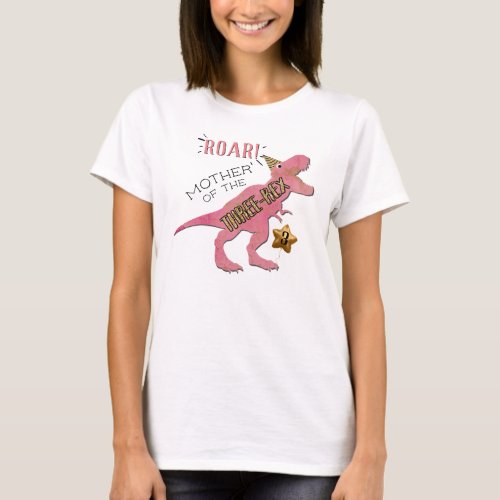 Mother Of The Three_Rex Dinosaur 3rd Birthday T_Shirt