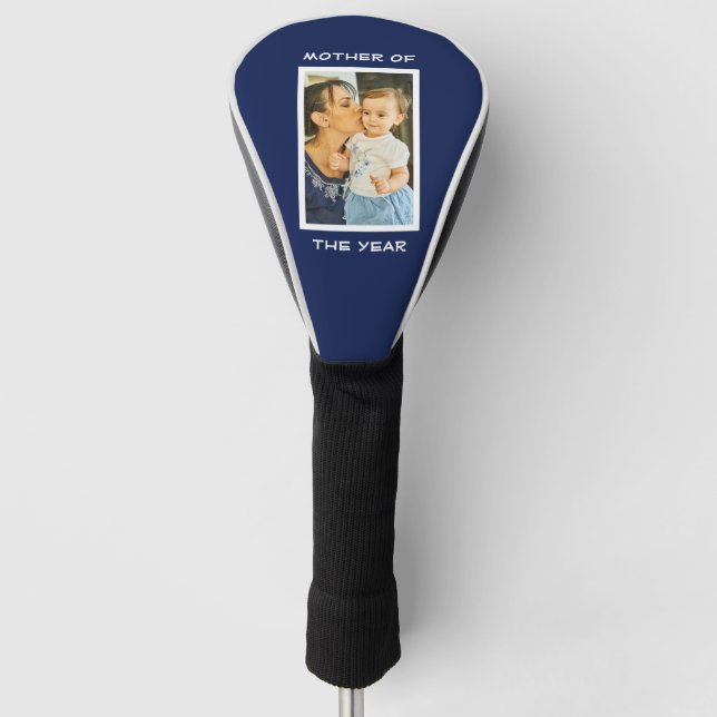 Mother Of The Year Personalized Custom Photo Mommy Golf Head Cover (Front)