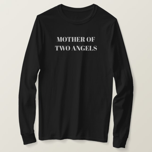 Mother of two angels T-Shirt (Design Front)