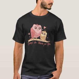 Mother Owl Bird Family Quotes T-Shirt