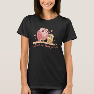 Mother Owl Bird Family Quotes T-Shirt