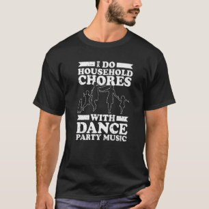 Mother Party Mama Mommy Mother's Day  Dance Mom T-Shirt