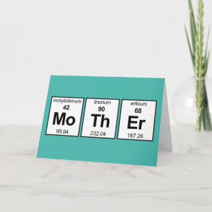 MoThEr Periodic Table Card