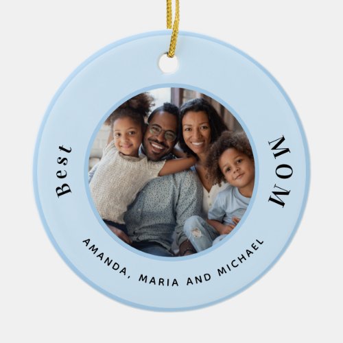 Mother photo light blue names ceramic ornament