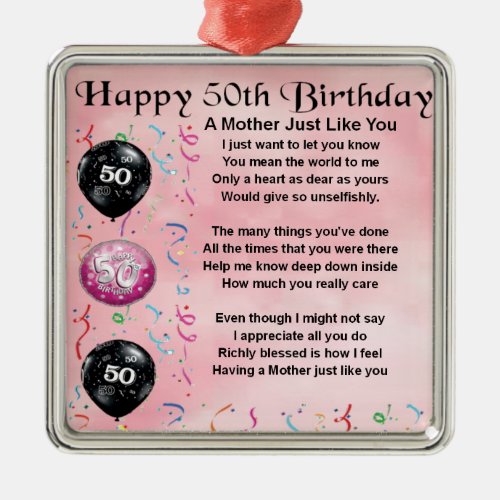 Mother Poem  _  50th Birthday Metal Ornament