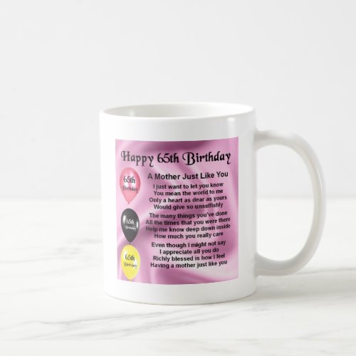 Mother Poem  _  65th Birthday Coffee Mug