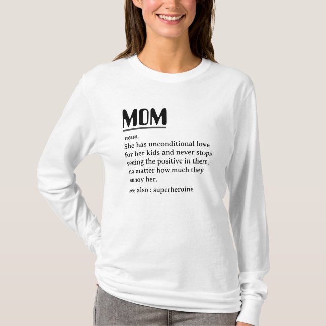 Mother’s Day 2025 Custom Mom Definition T-Shirt   (Front)