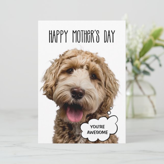 Mother’s Day Card, Funny Dog Mothers Day dog mom Holiday Card (Standing Front)