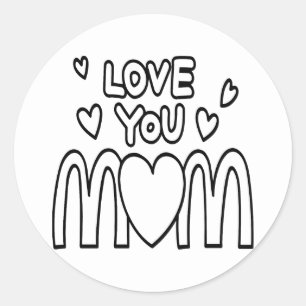 Mother’s Day Card, Funny Mothers Day Gift for mom Classic Round Sticker