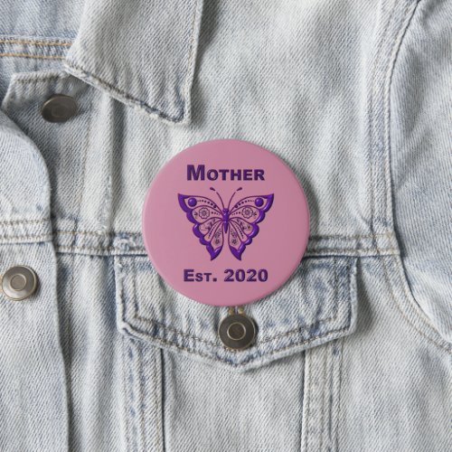 Mothers Day for Mother Est 2020 Button