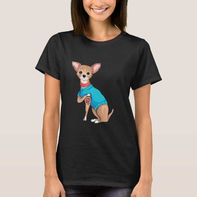 Mother S Day  Funny Dog Chihuahua I Love Mom Tatto T-Shirt (Front)